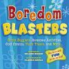 Boredom Blasters
